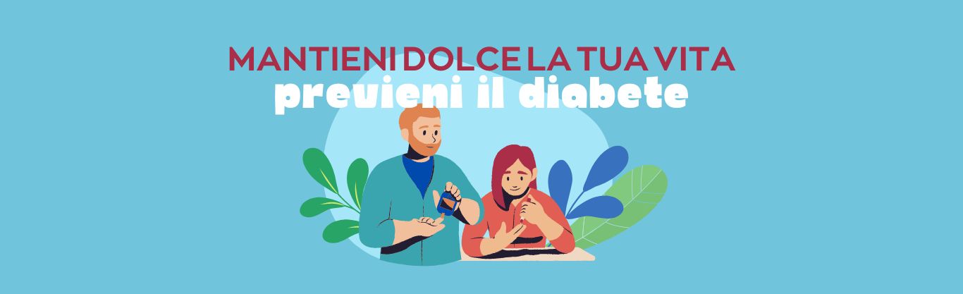 Prevenzione Diabete: 16 novembre 2022 misurazione gratuita della glicemia e valutazione dei fattori di rischio